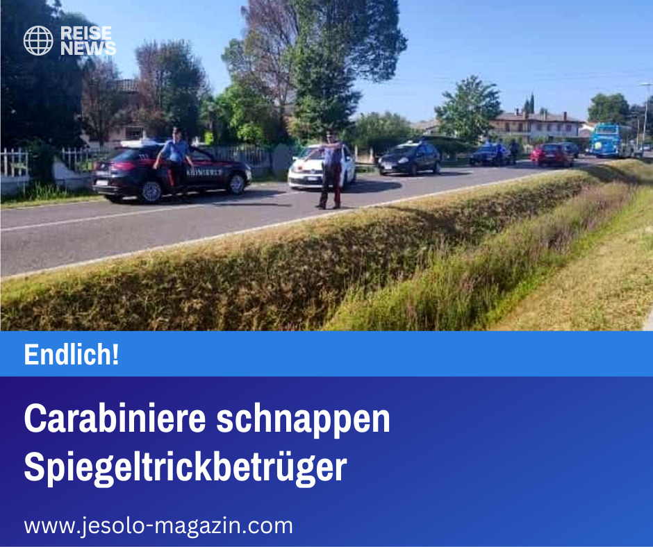 Carabinieri schnappen Spiegeltrickbetrüger