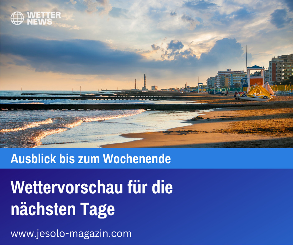 Wettervorschau für die nächsten Tage